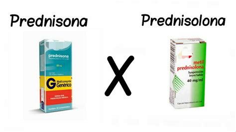prednisona ou prednisolona - cima ou sima